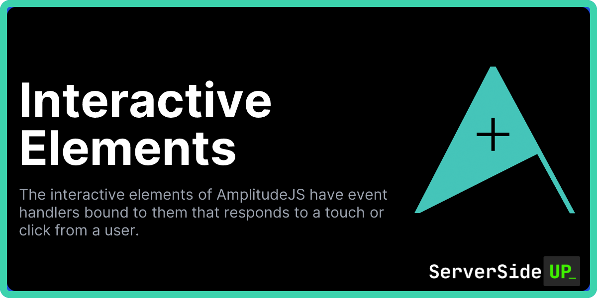 Interactive Elements | AmplitudeJS | A JavaScript library that allows ...
