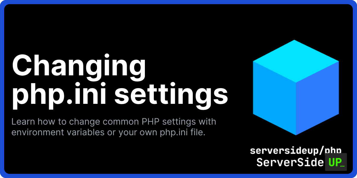 Changing php.ini settings - PHP Docker Images (serversideup/php)