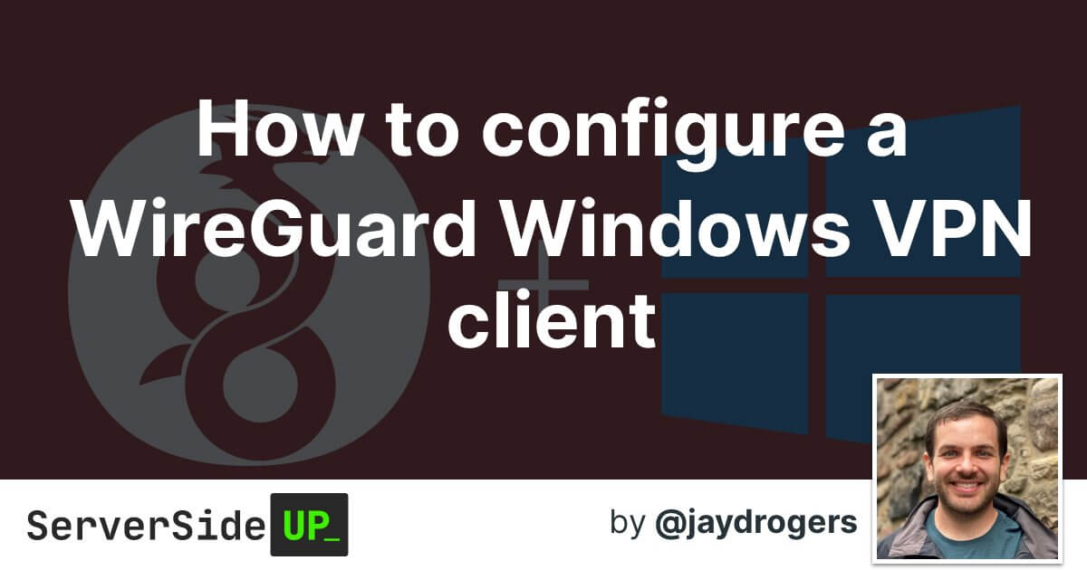 Wireguard Windows Setup [2024]: Powerful Vpn For Windows – FFPKG